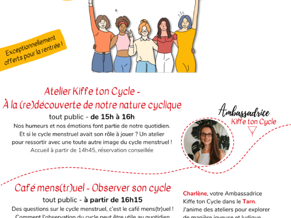 [Actu] Atelier Kiffe ton Cycle + Café mens(tr)uel à Saint-Benoît-de-Carmaux (81) – gratuit