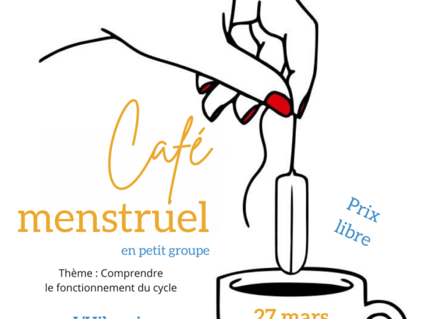 [Actu] Café menstruel – Carmaux (Tarn, 81)